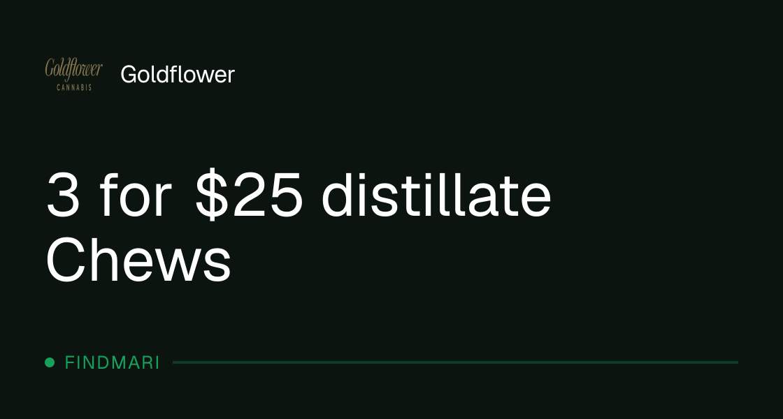 Goldflower: 3 for $25 distillate Chews