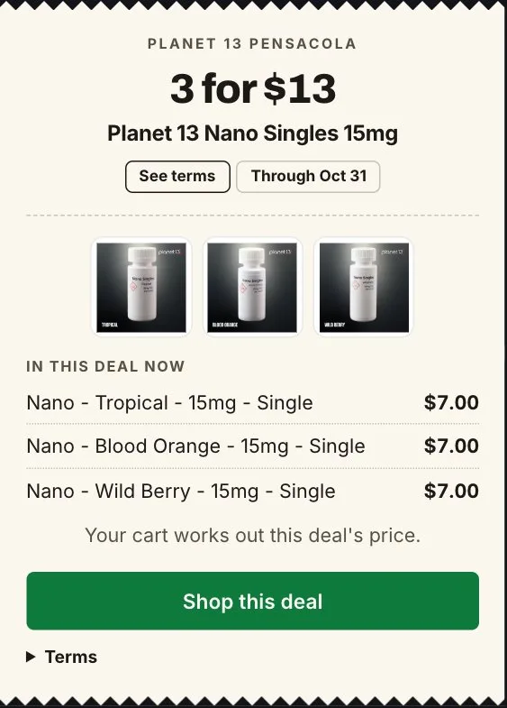 Planet 13: 3 for $13 Planet 13 Nano Singles 15mg in Florida