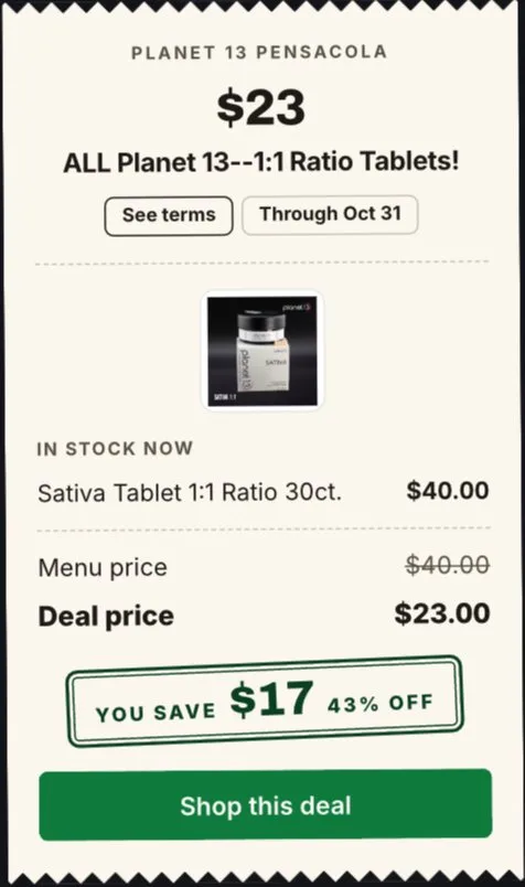 Planet 13: ALL Planet 13--1:1 Ratio Tablets! $23, capsules deal in Florida