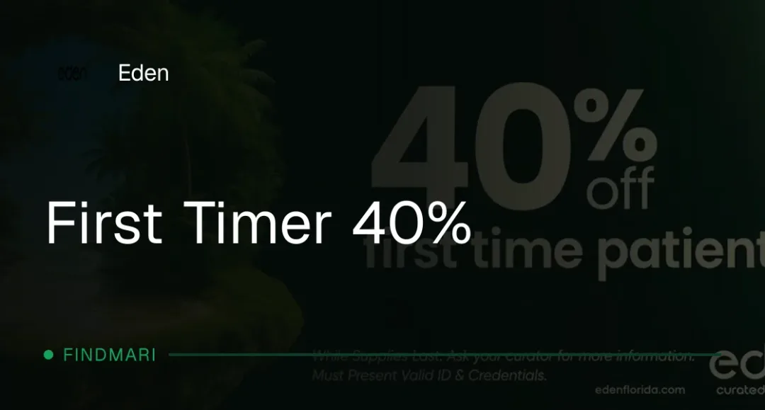 Eden: First Timer 40% off, new patient deal in Florida