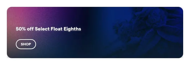 Surterra Wellness: 50% off Select Float Eighths, flower deal in Florida