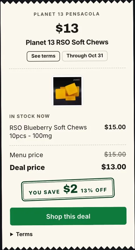Planet 13: RSO Soft Chews - $13, edibles deal in Florida