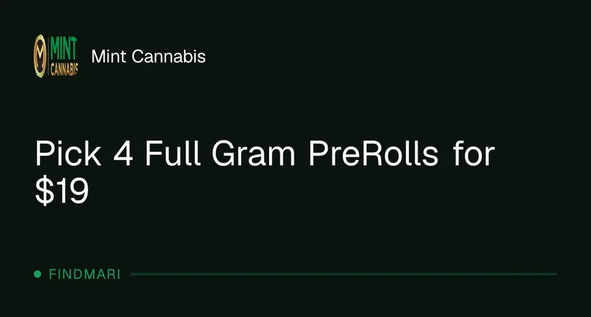 Mint Cannabis: Pick 4 Full Gram PreRolls for $19, pre-rolls deal in Florida