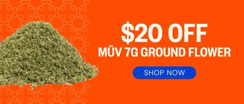 MÜV: $20 OFF MÜV 7G GROUND FLOWER, oferta de flor en Florida