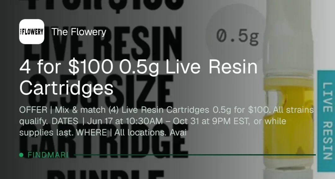 The Flowery: 4 for $100 0.5g Live Resin Cartridges