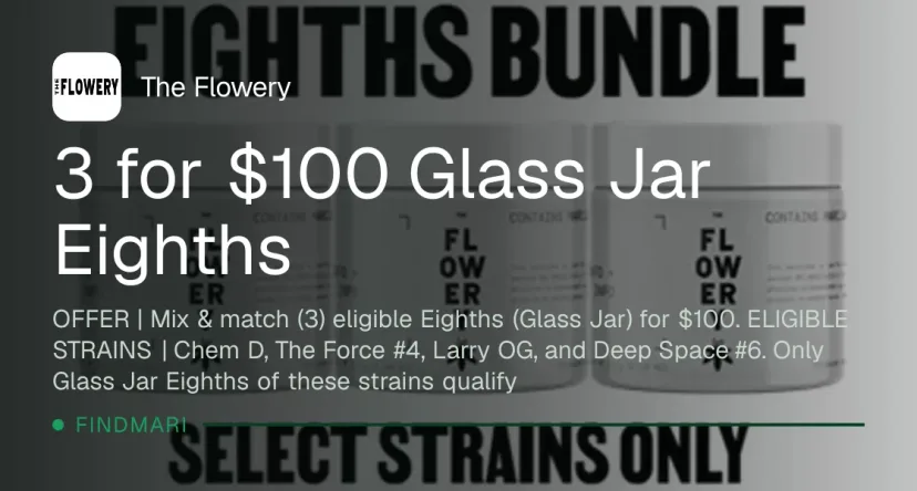 The Flowery: 3 for $100 Glass Jar Eighths, oferta de accesorios en Florida