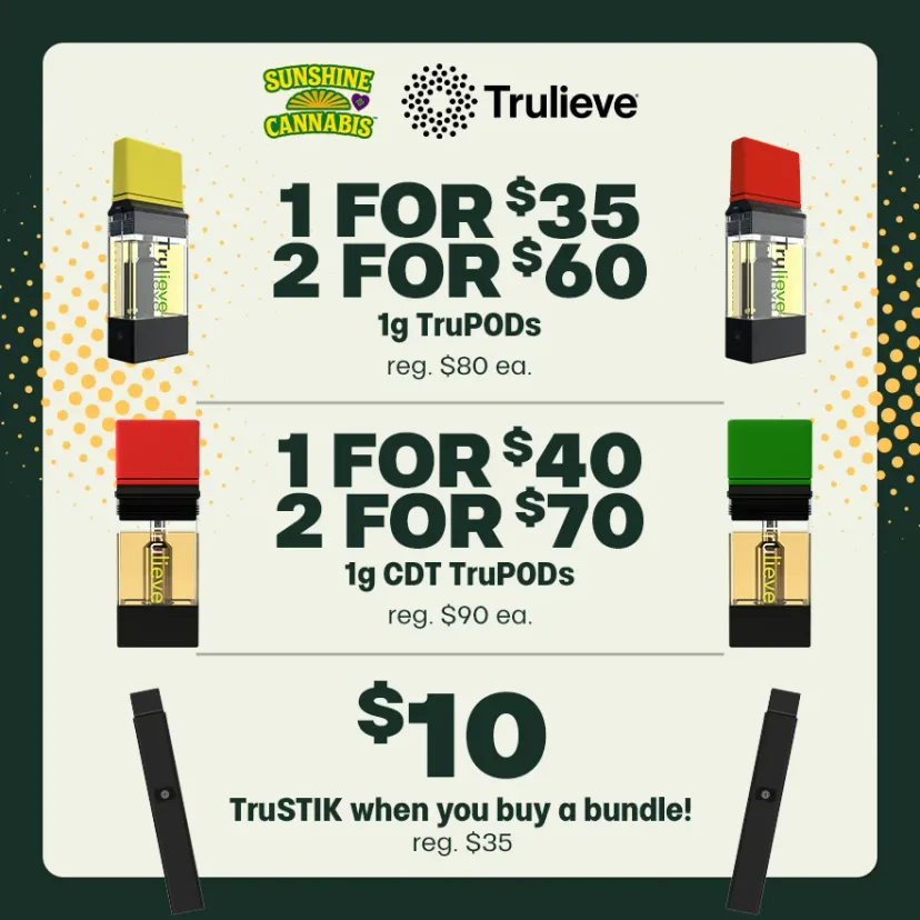 Trulieve: TruPODs & CDT TruPODs - Bundle Deals + $10 TruSTIK in Florida