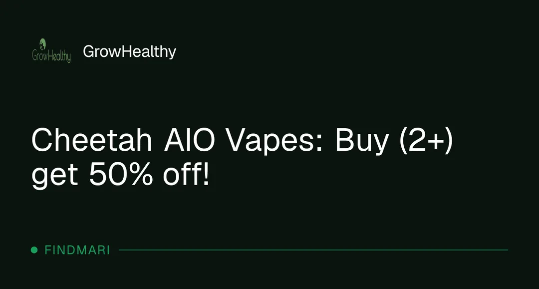 GrowHealthy: Cheetah AIO Vapes: Buy (2+) get 50% off! in Florida