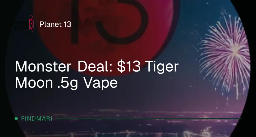 Planet 13 deal