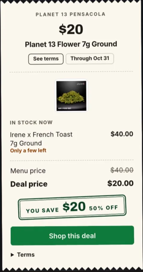 Planet 13: Flower 7g Ground - $20 (50% off) in Florida