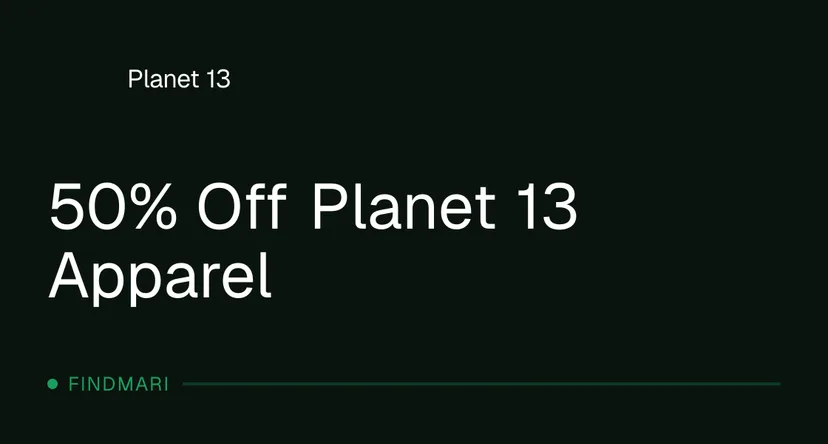 Planet 13 deal