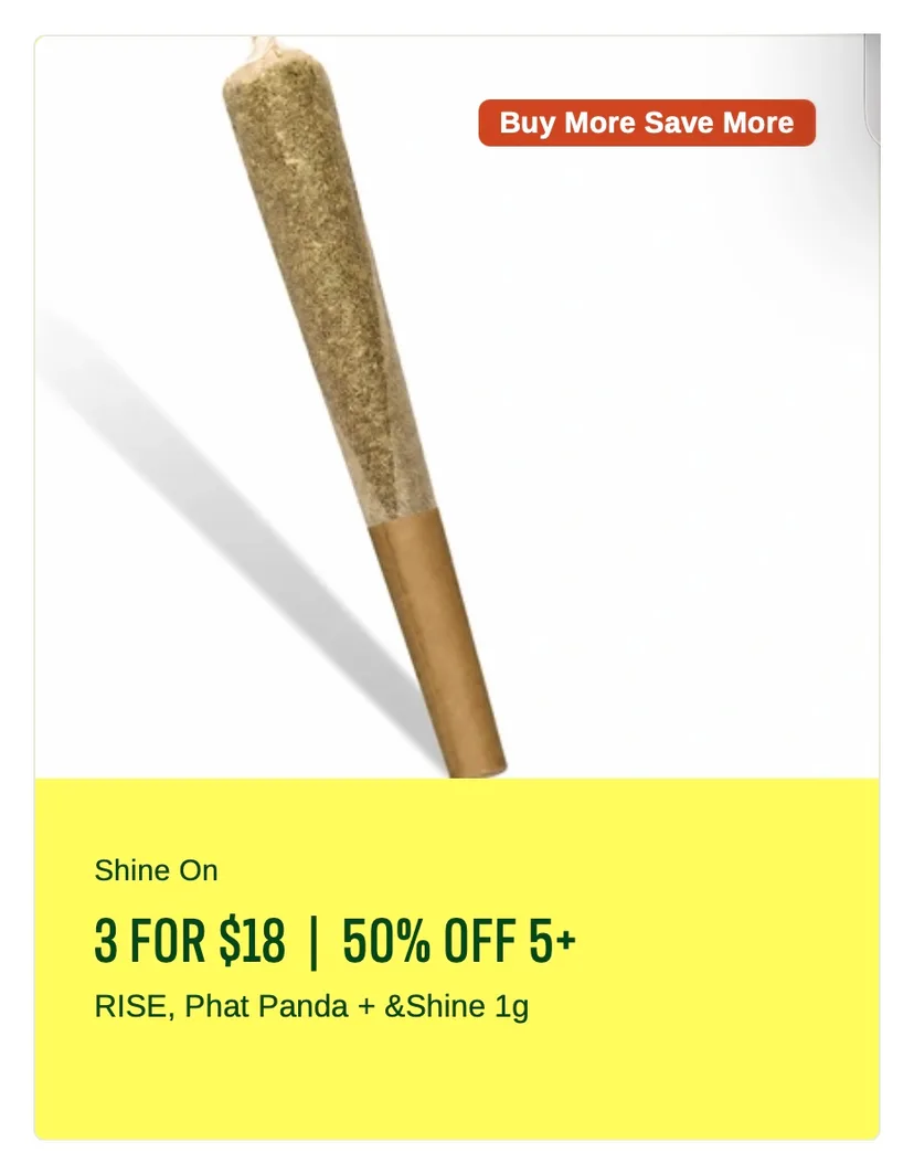 Rise: Shine On 3 for $18 | 50% off 5+, pre-rolls deal in Florida