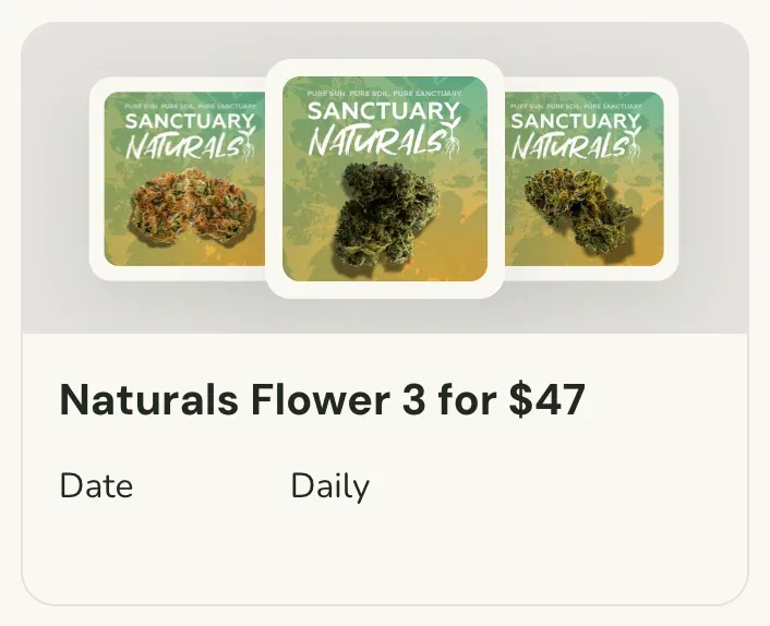 Sanctuary Cannabis: Naturals Flower 3 for $47, oferta de flor en Florida