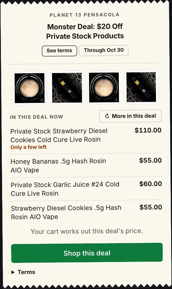 Planet 13: Monster Deal: $20 Off Private Stock Products, edibles deal in Florida