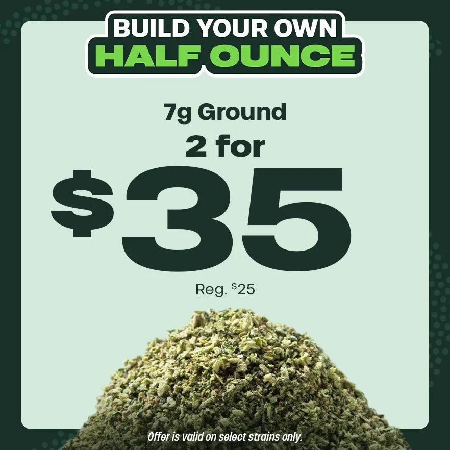 Trulieve: Build Your Own Half Ounce - 7g Ground 2 for $35, flower deal in Florida