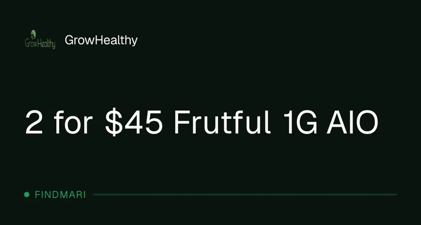 GrowHealthy: 2 for $45 Frutful 1G AIO, vapes deal in Florida