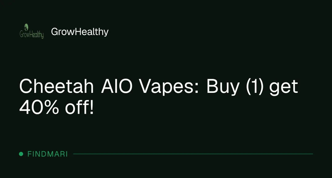 GrowHealthy: Cheetah AIO Vapes: Buy (1) get 40% off! in Florida