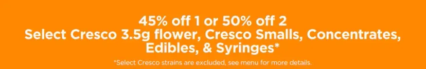 Sunnyside: 45% off 1 or 50% off 2 Select Cresco products, oferta de flor en Florida