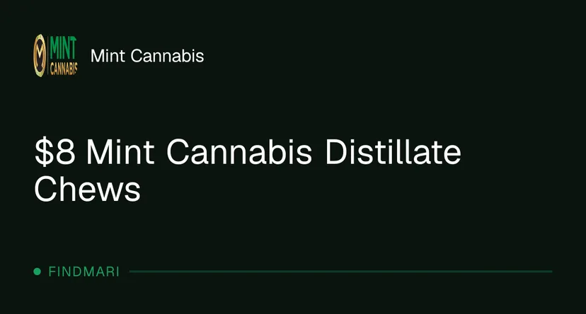 Mint Cannabis: $8 Mint Cannabis Distillate Chews, edibles deal in Florida