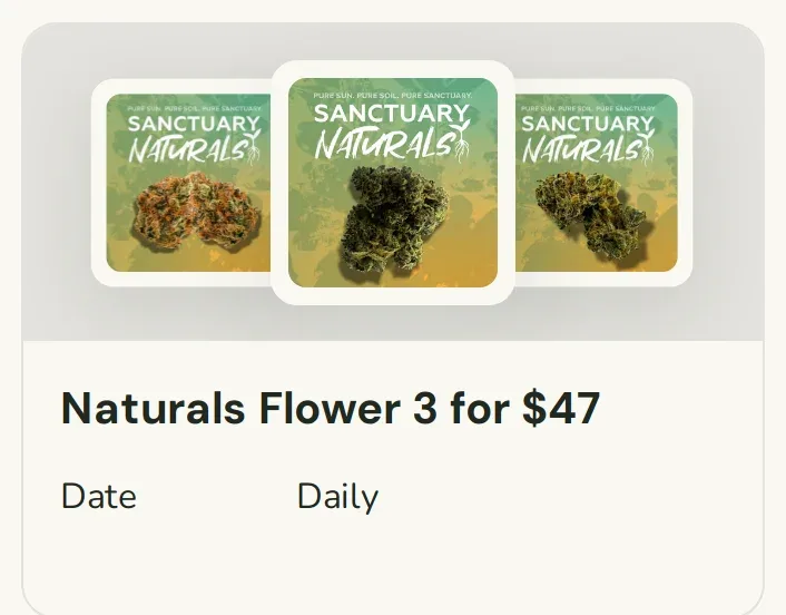 Sanctuary Cannabis: Naturals Flower 3 for $47, oferta de flor en Florida
