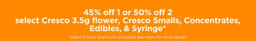 Sunnyside: 45% off 1 or 50% off 2 select Cresco products, oferta de flor en Florida