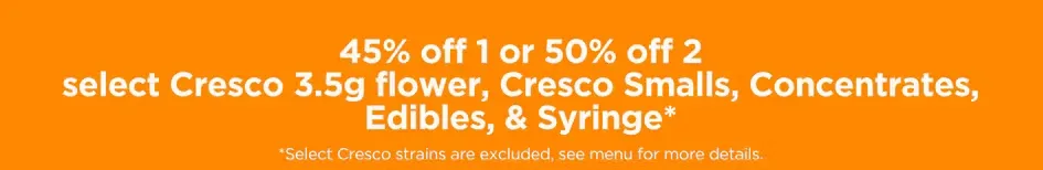 Sunnyside: 45% off 1 or 50% off 2 select Cresco products