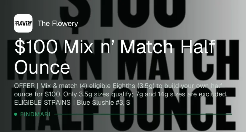 The Flowery: $100 Mix n' Match Half Ounce, oferta de flor en Florida