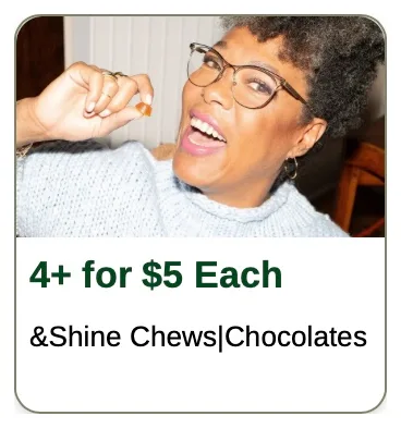 Rise: 4+ for $5 Each &Shine Chews|Chocolates, edibles deal in Florida