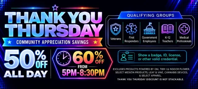 Planet 13: Thank You Thursday Community Appreciation Savings in Florida