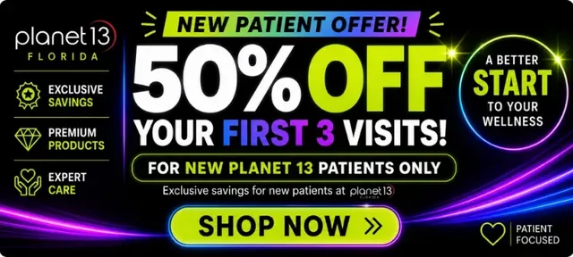 Planet 13: 50% OFF YOUR FIRST 3 VISITS! in Florida