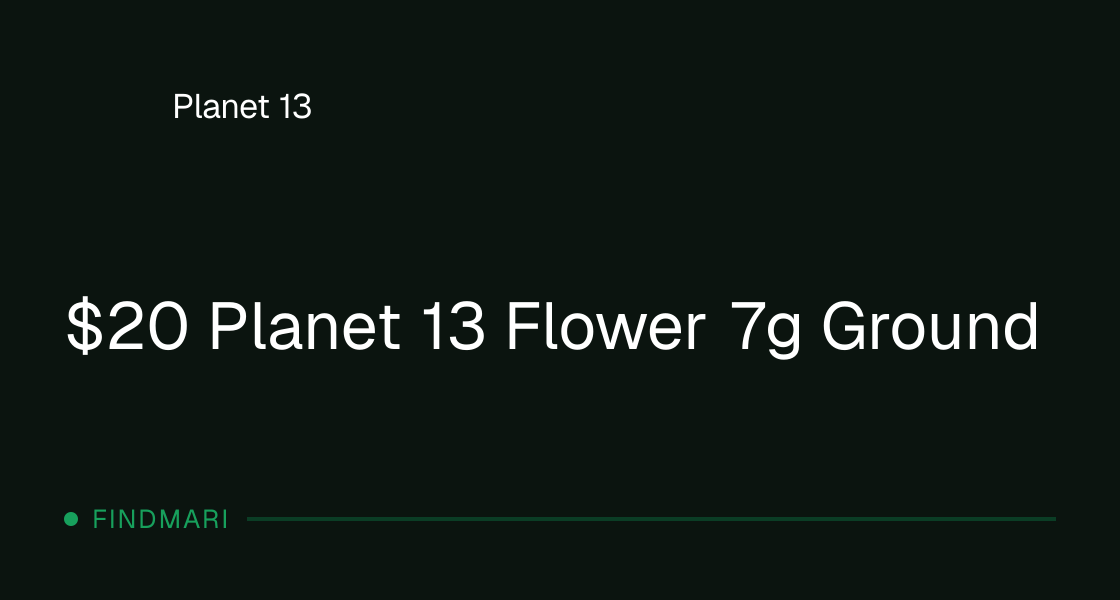 Planet 13 deal