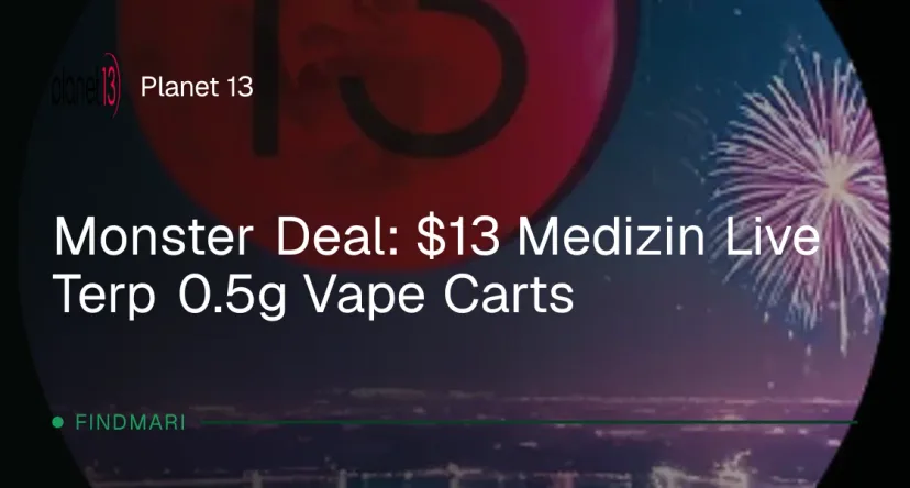 Planet 13: Monster Deal: $13 Medizin Live Terp 0.5g Vape Carts, vapes deal in Florida