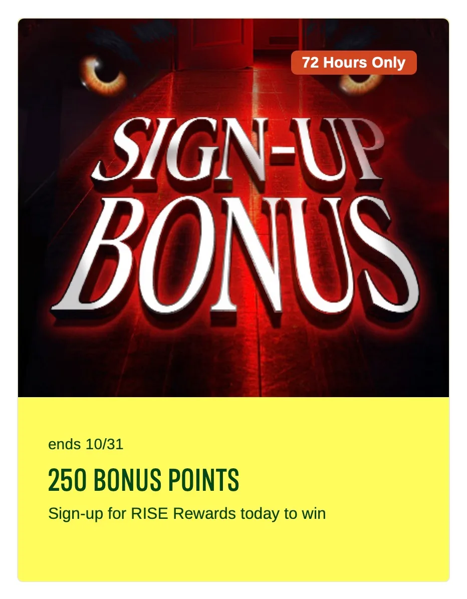 Rise: 250 Bonus Points - Sign-up for RISE Rewards, loyalty deal in Florida